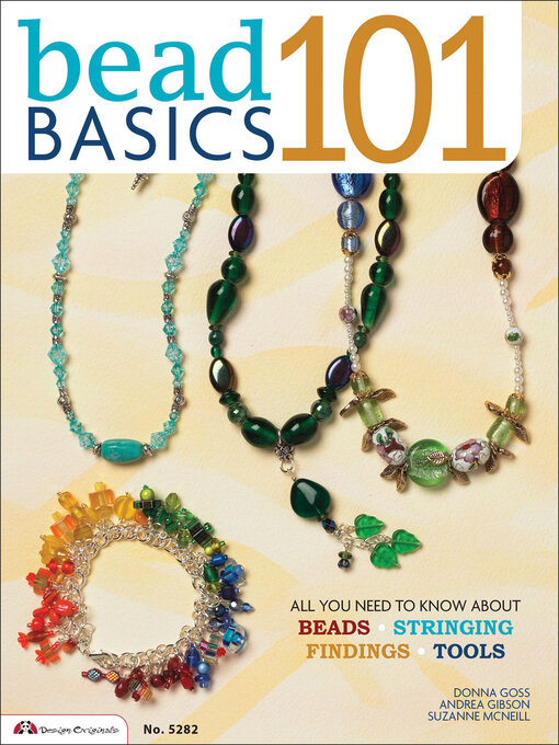 Title details for Bead Basics 101 by Donna Goss - Available